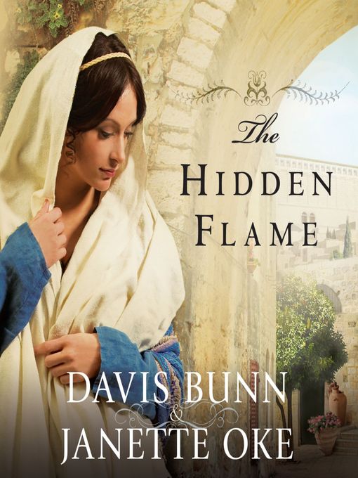 Title details for The Hidden Flame by Janette Oke - Wait list